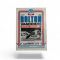 Bolton Wanderers vs Coventry City 1979/80 Retro Match Day Programme